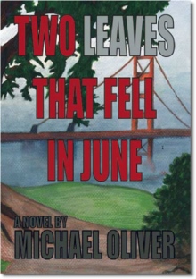 Two Leaves That Fell in June