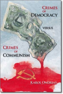 Crimes of Democracy versus Crimes of Communism