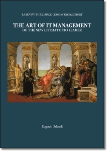 The Art of IT Management of the New Literate CIO Leader