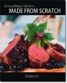 Everything's Better... Made From Scratch