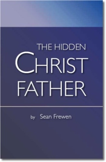 The Hidden Christ Father