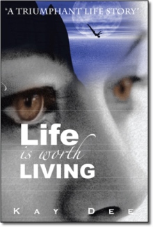 Life Is Worth Living