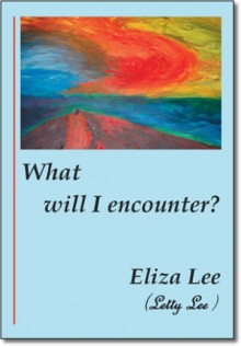 What Will I Encounter?