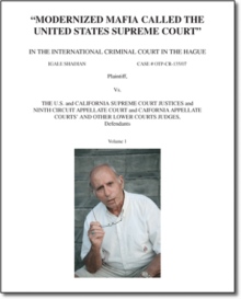 "Modernized Mafia Called The United States Supreme Court"