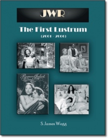 JWR: The First Lustrum (2001-2006)