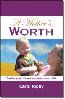 A Mother's Worth