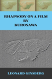 Rhapsody on a Film by Kurosawa