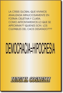 Democracia = Hipocresia