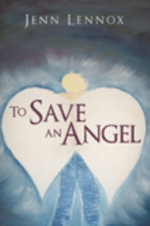 To Save an Angel