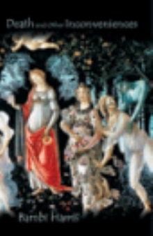 Death and Other Inconveniences