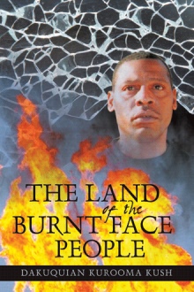 The Land Of  The Burnt Face People