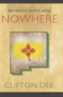 Between Hope and Nowhere
