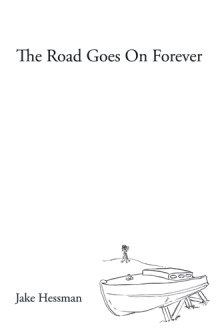The Road Goes On Forever