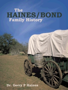 The Haines/Bond Family History