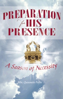 Preparation for His Presence