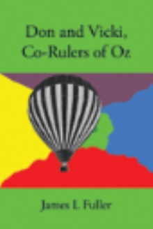 Don and Vicki, Co-Rulers of Oz