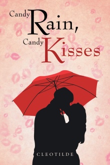 Candy Rain, Candy Kisses