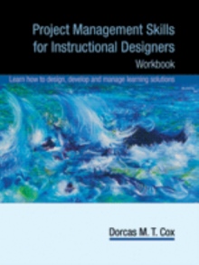 Project Management Skills for Instructional Designers