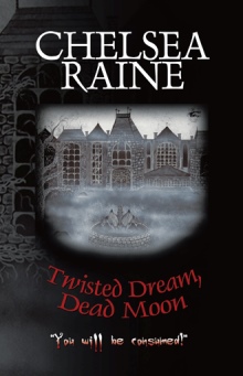 Twisted Dream, Dead Moon