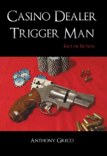 Casino Dealer Trigger Man
