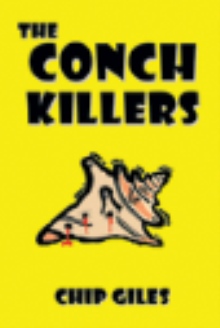 The Conch Killers