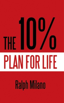 THE 10% PLAN FOR LIFE