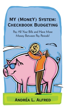 MY (MoneY) System: Checkbook Budgeting