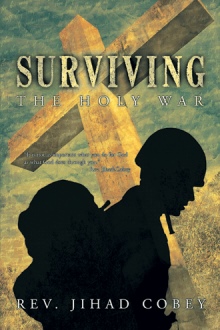 Surviving the Holy War