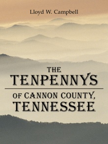 The Tenpennys of Cannon County, Tennessee