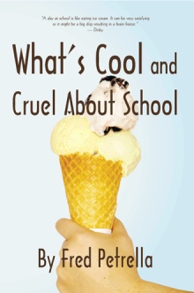 What's Cool and Cruel About School