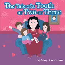 The Tale of a Tooth or Two or Three