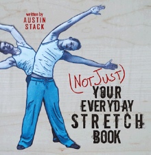 (Not Just) Your Everyday Stretch Book