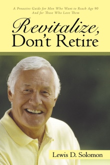 Revitalize, Don’t Retire