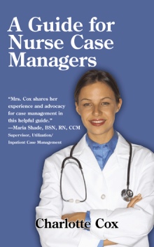 A Guide for Nurse Case Managers
