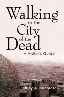 Walking in  the City of the Dead