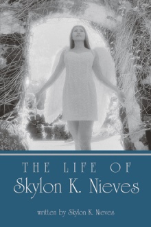 The life of Skylon K. Nieves