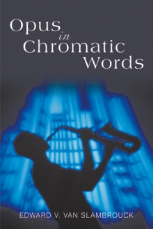 Opus in Chromatic Words