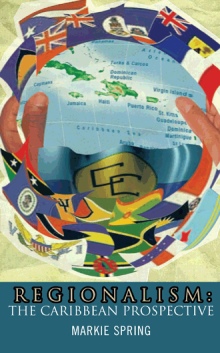 REGIONALISM: The Caribbean Prospective