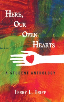 Here, Our Open Hearts