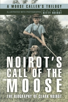 Noirot’s Call of the Moose