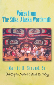 Voices from The Sitka, Alaska Wordsmith