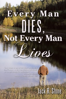 Every Man Dies, Not Every Man Lives