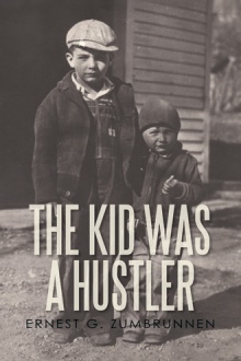 The Kid Was a Hustler