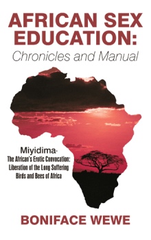 African Sex Education:Chronicles and Manual