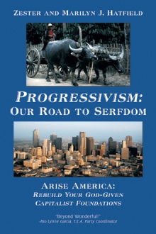 Progressivism: Our Road to Serfdom