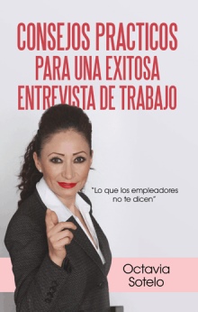 CONSEJOS PRACTICOS PARA UNA EXITOSA ENTREVISTA DE TRABAJO