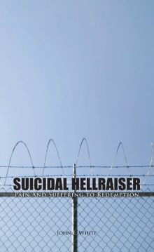 Suicidal Hellraiser Pain And Suffering to Redemption