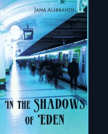 In the Shadows of Eden