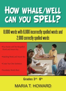 HOW WHALE/WELL CAN YOU SPELL?