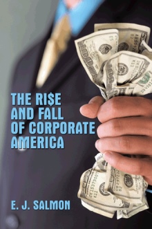 The Rise and Fall of Corporate America